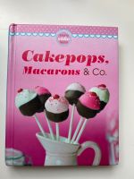 Cakepops, Macarons & co Rezepte Hessen - Grünberg Vorschau