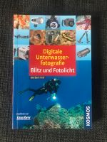 Digitale Unterwasserfotografie Blitz und Fotolicht  Herbert Frei Dortmund - Hacheney Vorschau