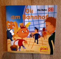 Pixi Buch Oli am Bahnhof Seltenheit Sonderausgabe Die Bahn Nordrhein-Westfalen - Niederkassel Vorschau