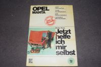 Reparaturanleitung Reparaturhandbuch Opel Manta A Ausgabe 1973 Rheinland-Pfalz - Enkenbach-Alsenborn Vorschau