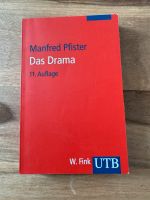 Das Drama Manfred Pfister 11. Auflage 2001 Theorie und Analyse Niedersachsen - Lüneburg Vorschau