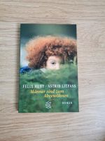 Buch Männer sind zum Abgewöhnen Roman Felix Huby Astrid Litfass Nordrhein-Westfalen - Minden Vorschau