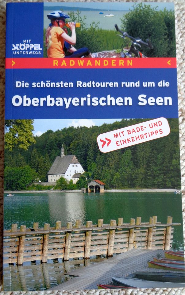 Radtouren um die Oberbayerischen Seen Radwandern - Radwandern in Ottobrunn