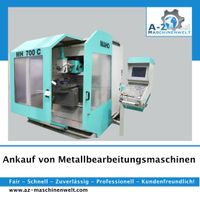 Ankauf von Metallbearbeitungsmaschinen aller Art, Maschinenankauf Baden-Württemberg - Weilheim an der Teck Vorschau