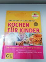 Kochen für Kinder GU Kochbuch Nordrhein-Westfalen - Niederkassel Vorschau