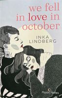 We fell in love in October von Inka Lindberg Hessen - Bensheim Vorschau