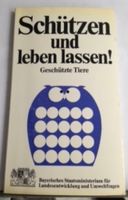 Schützen und leben lassen Kr. München - Garching b München Vorschau