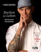 SUCHE Kochbuch Kochen ist Leben von Boris Rommel Baden-Württemberg - Künzelsau Vorschau