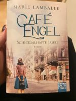 Marie Lamballe - Café Engel schicksalhafte Jahre Band 2 Hessen - Bad Camberg Vorschau
