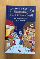 Buch „Verschwörung auf dem Weihnachtsmarkt“ Hessen - Hungen Vorschau