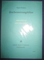 „Zeichensetzungslehre“ von Ingwer Paulsen, 24 Seiten Bayern - Unterleinleiter Vorschau