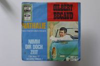 Single Vinyl Schallplatte: Gilbert Becaud - Nathalie (Deutsch) Nordrhein-Westfalen - Kempen Vorschau