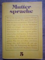 Schulbuch Buch Deutsch Muttersprache Klasse 5 Volk und Wissen DDR Dresden - Räcknitz/Zschertnitz Vorschau