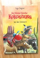 Ingo Siegner Der kleine Drache Kokosnuss bei den Indianern Baden-Württemberg - Heilbronn Vorschau