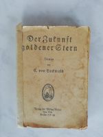 Wiking-Bücher, C. von Luckwald, Roman, Berlin SW 48, Der Zukunft Westerwaldkreis - Horbach Vorschau