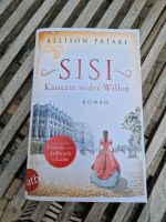 Allison Pataki "Sisi Kaiserin wider Willen" Hessen - Pfungstadt Vorschau