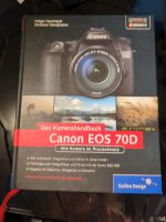 Canon EOS 70D von Holger Haarmeyer (2014, Gebundene Ausgabe) Hessen - Wolfhagen  Vorschau