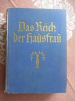 "Das Reich der Hausfrau"   -antiquarisch- Baden-Württemberg - Ellwangen (Jagst) Vorschau