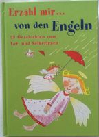 Erzähl mir ... von den Engeln - 25 Geschichten z. Vor- + Selberl. Hessen - Limburg Vorschau