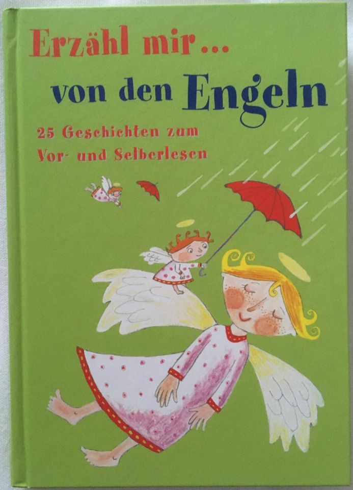 Erzähl mir ... von den Engeln - 25 Geschichten z. Vor- + Selberl. in Limburg