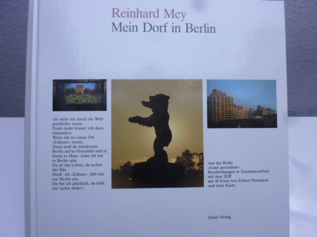 Reinhard Mey,  Mein Dorf in Berlin, m. Autogramm,  Buch  1990 in Feilbingert