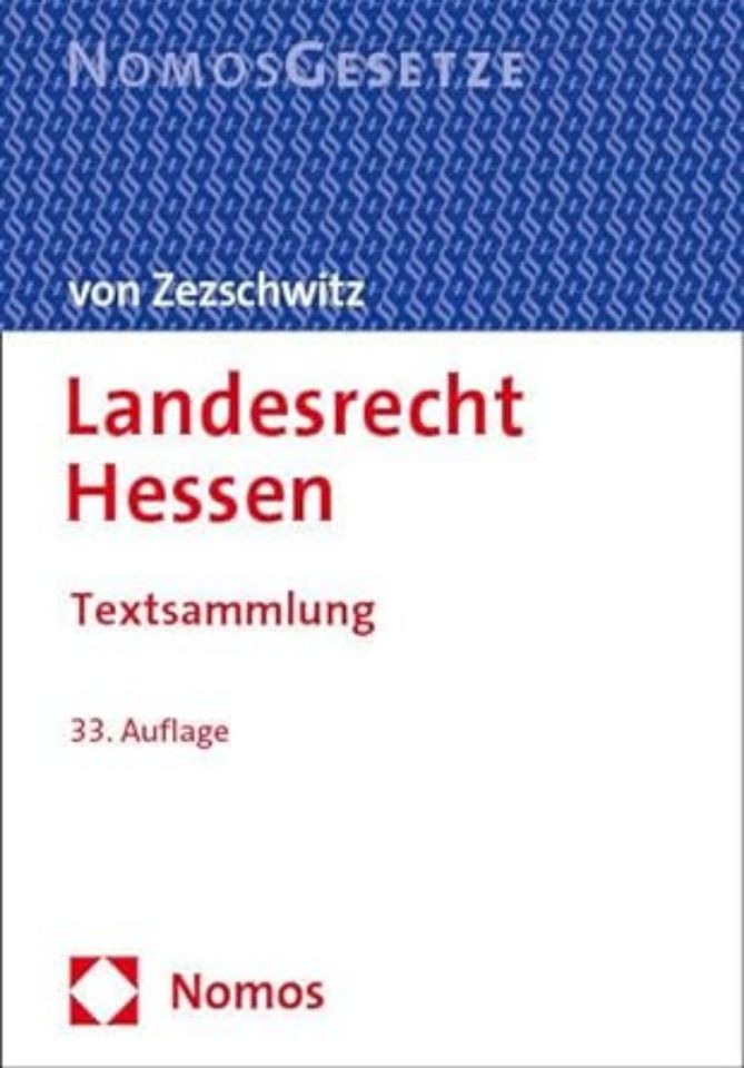 von Zezschwitz; Landesrecht Hessen (33. Auflage 2023) in Dortmund