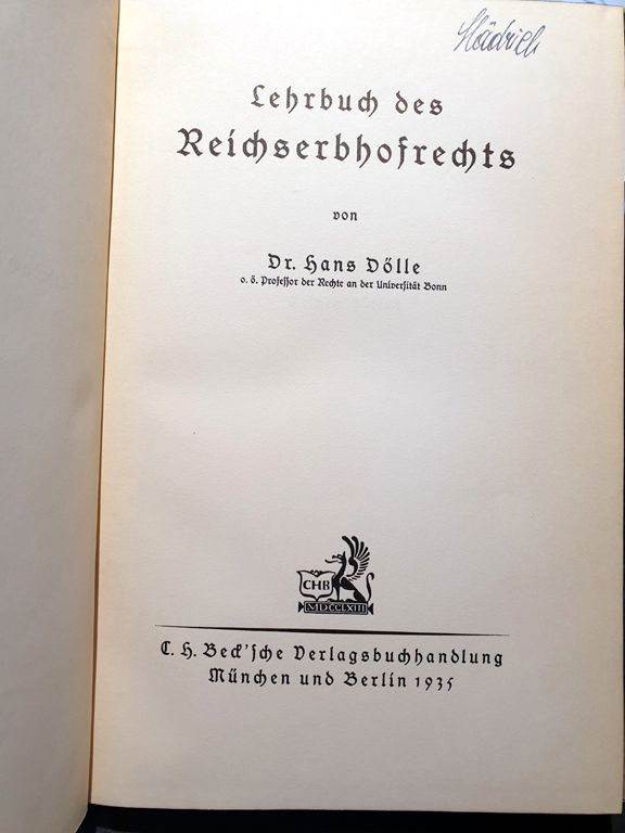 Hans Dölle, Lehrbuch des Reichserbhofrechts.- Rechtsgeschichte in Neuss
