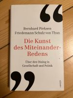 Die Kunst des Miteinander-Redens / Pörksen von Thun Hessen - Wiesbaden Vorschau