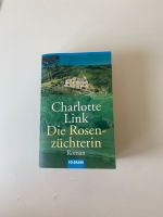 Charlotte Link - Die Rosenzüchterin Roman Essen - Essen-Borbeck Vorschau
