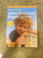 Jedes Kind kann Regeln lernen / Annette Kast-Zahn Nordrhein-Westfalen - Viersen Vorschau