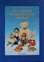 Buch Die schönsten Teddys und Tiere von Steiff Lindenthal - Köln Müngersdorf Vorschau