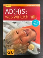 Buch "AD(H)S - Was wirklich hilft" neu Hessen - Wächtersbach Vorschau