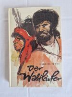 Der Waldläufer von Gabriel Ferry _ Abenteuerroman / Jugendbuch Sachsen - Radeberg Vorschau