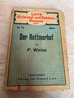 Der Rotmerhof [Lutz Kriminal- und Detektiv-Romane Bd. 76] Rheinland-Pfalz - Wittlich Vorschau