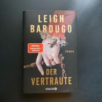 Der Vertraute von Leigh Bardugo Nordrhein-Westfalen - Erkrath Vorschau