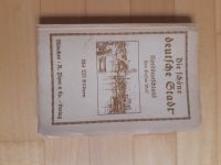 Die schöne deutsche Stadt. Norddeutschland. 1913 Köln - Bayenthal Vorschau