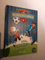 Die Wunderstürmer Hilfe,  ich habe einen Fußballstar gekauft! Nordrhein-Westfalen - Bocholt Vorschau