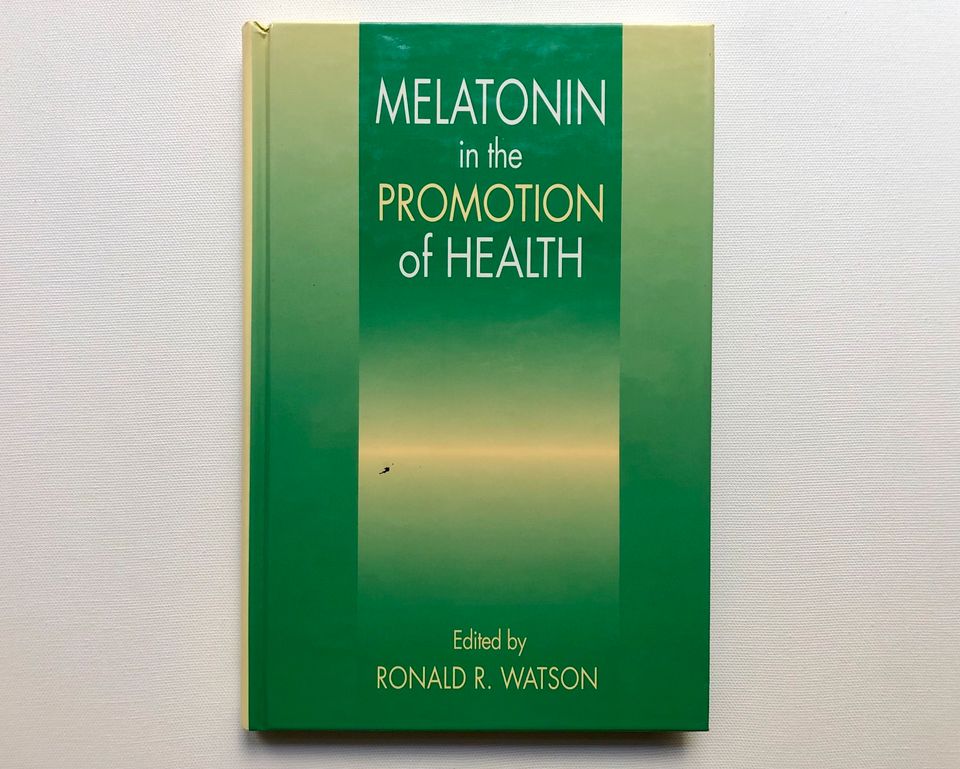 Melatonin in the Promotion of Health (Watson) | 2nd Edition in Berlin