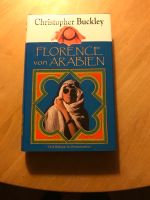 Florence von Arabien Christopher Buckley Hamburg-Nord - Hamburg Uhlenhorst Vorschau