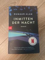 Inmitten der Nacht - leave the World behind - Rumaan Alam Bremen - Oberneuland Vorschau