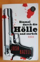 J. Bazell: Schneller als der Tod / Einmal durch die Hölle, 2 Bde Nordrhein-Westfalen - Haan Vorschau