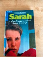 Sarah-ohne Vergangenheit keine Zukunft von Lurlene McDaniel Baden-Württemberg - Herrischried Vorschau