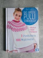 Strickbuch Das große Pulli Strickbuch Klassisch, Raglan etc. Hessen - Eschborn Vorschau