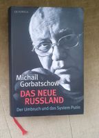 Michail Gorbatschow - Das neue Russland Rheinland-Pfalz - Bobenheim-Roxheim Vorschau