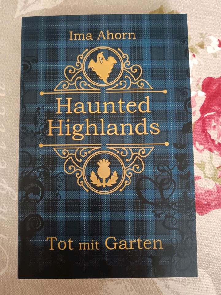 Haunted Highlands / Tot im Garten von Ima Ahorn in Beilngries