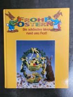 Frohe Ostern Buch Ideen Basteln Deko Backen Kochen Gedichte Lied Thüringen - Nordhausen Vorschau