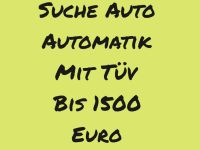 Suche Pkw Automatik Bis 1500 mit Tüv Nordrhein-Westfalen - Much Vorschau