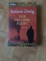 Stefanie Zweig.  Nur die Liebe bleibt Rheinland-Pfalz - Landau in der Pfalz Vorschau