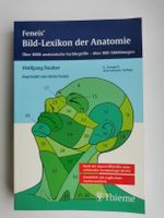 Feneis Bild-Lexikom der Anatomie, 9. Auflage Kiel - Kronshagen Vorschau