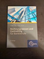 Rechnungswesen und Controlling für Bankberufe 12. Auflage Lehrbuc Berlin - Steglitz Vorschau